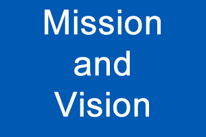 Mission and Vision