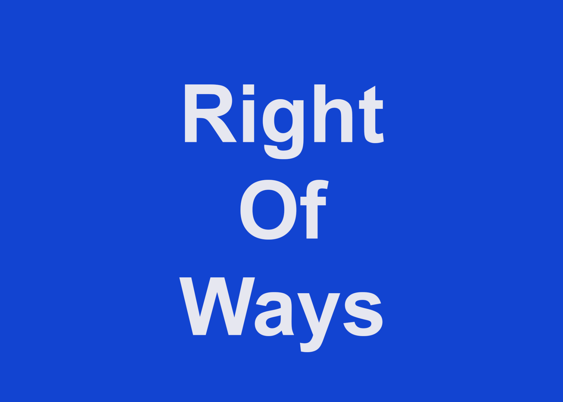 Right of Ways